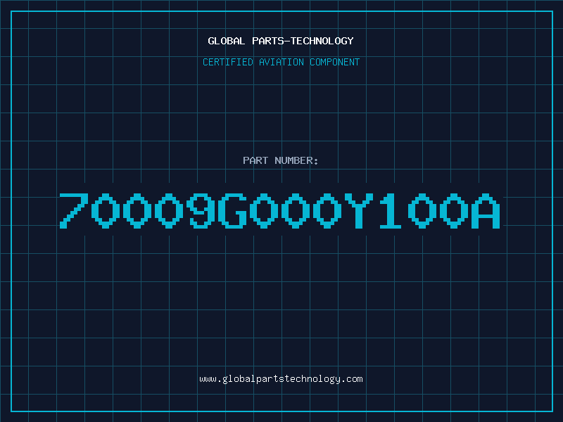 Aviation Part 70009G000Y100A