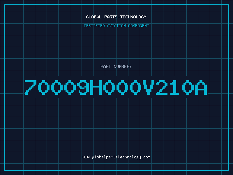 Aviation Part 70009H000V210A