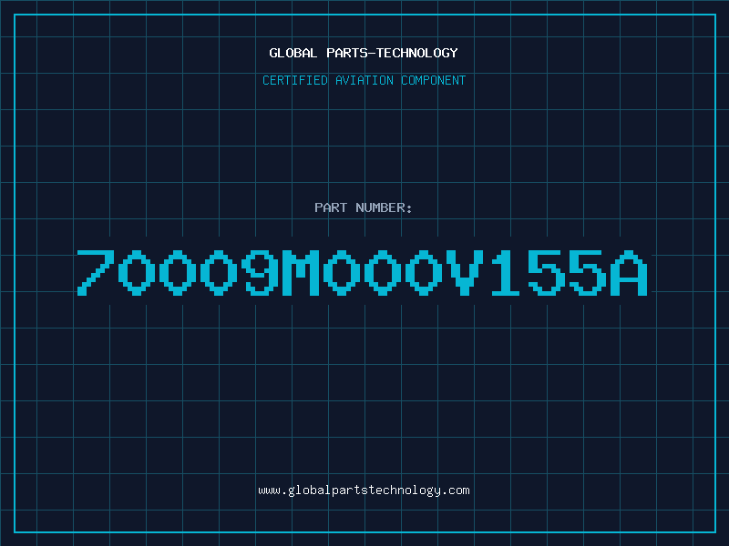 Aviation Part 70009M000V155A