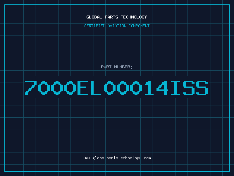 Aviation Part 7000EL00014ISS