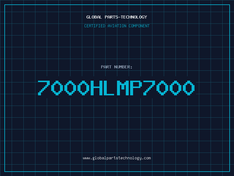 Aviation Part 7000HLMP7000