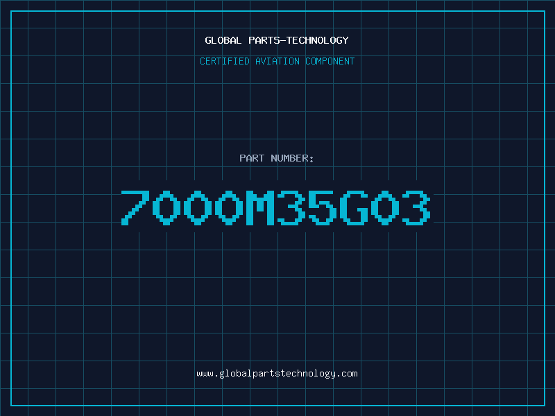 Aviation Part 7000M35G03