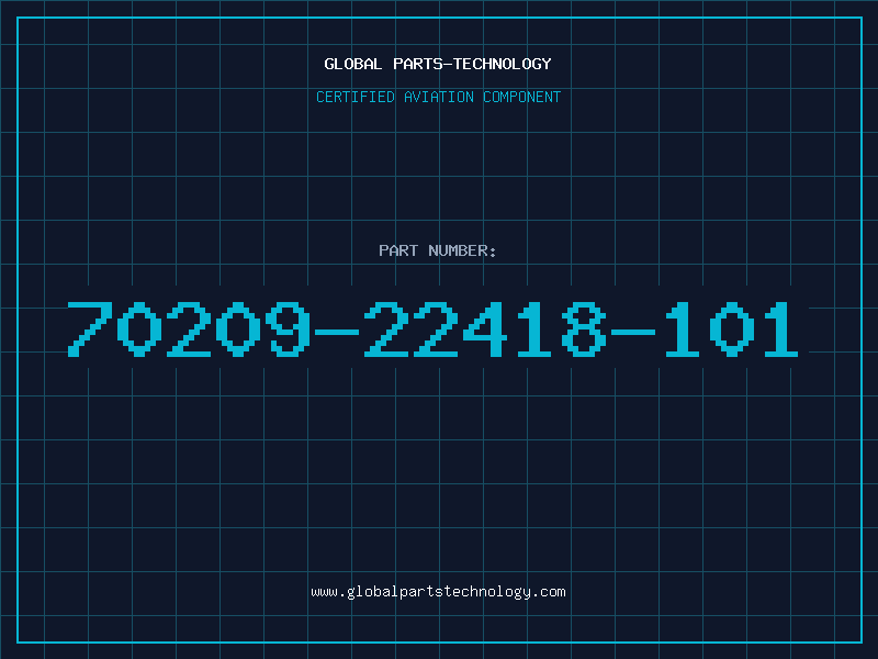 Aviation Part 70209-22418-101