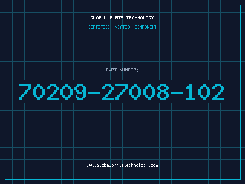 Aviation Part 70209-27008-102