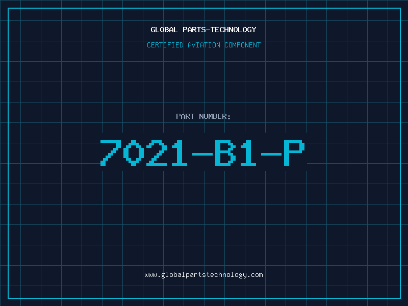 Aviation Part 7021-B1-P