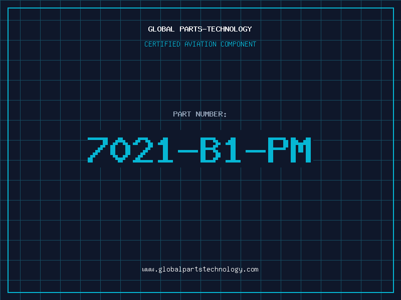 Aviation Part 7021-B1-PM
