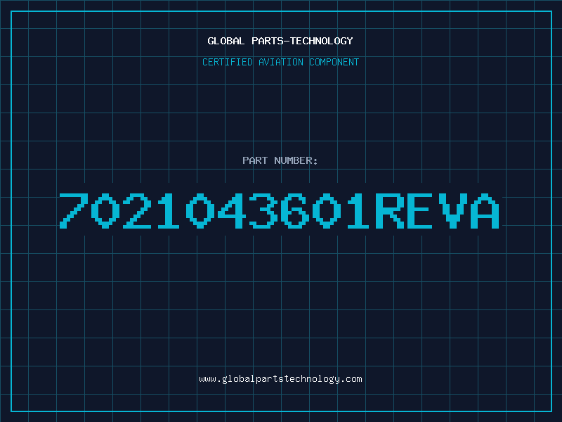 Aviation Part 7021043601REVA