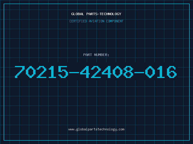 Aviation Part 70215-42408-016
