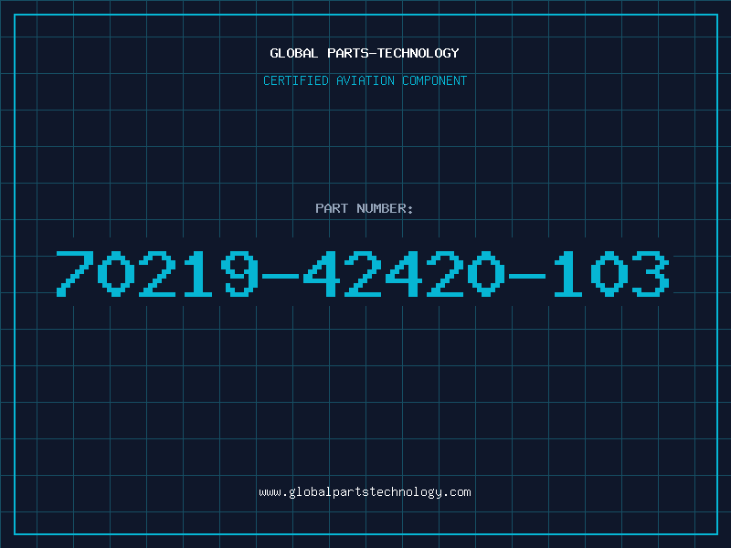 Aviation Part 70219-42420-103