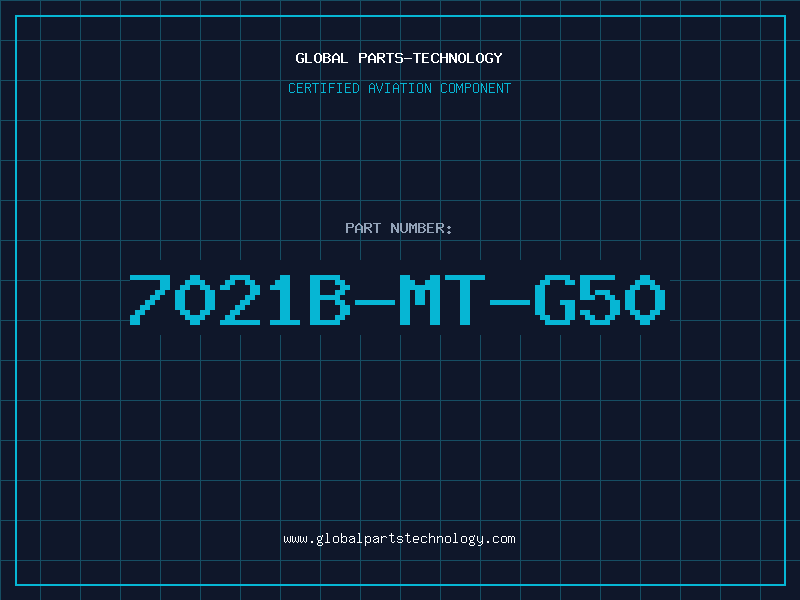 Aviation Part 7021B-MT-G50