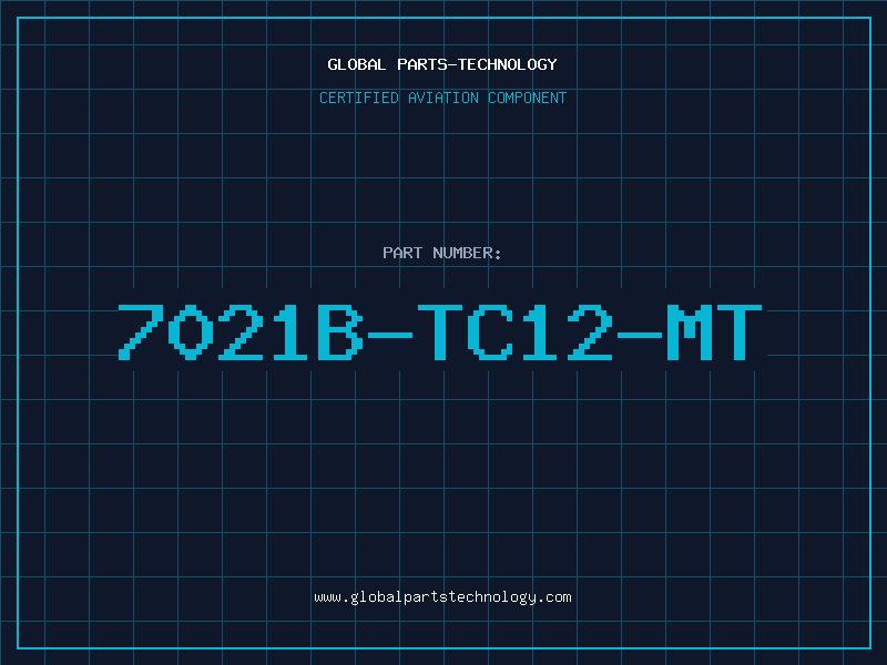 Aviation Part 7021B-TC12-MT