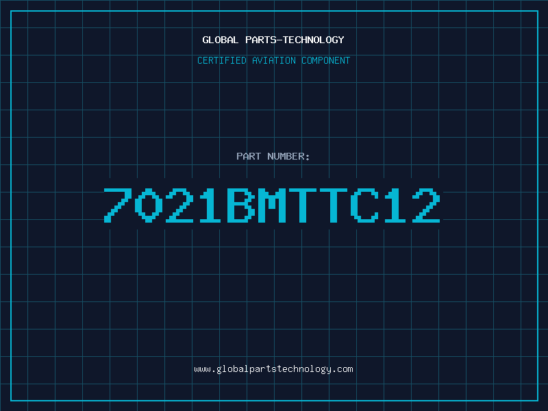 Aviation Part 7021BMTTC12