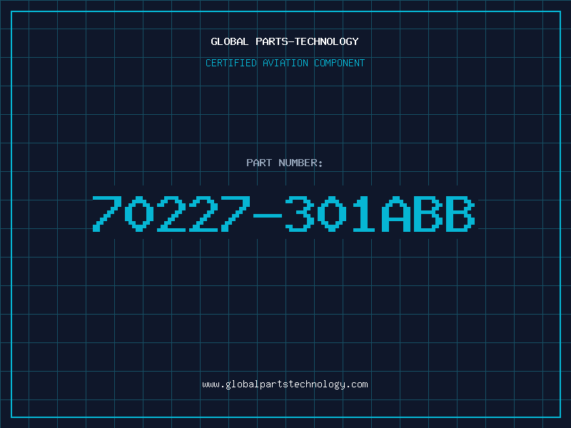 Aviation Part 70227-301ABB