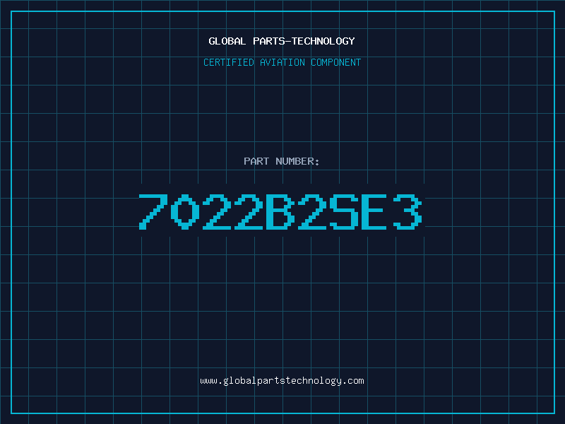 Aviation Part 7022B2SE3