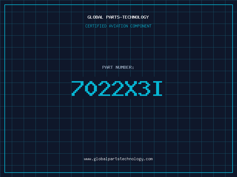 Aviation Part 7022X3I