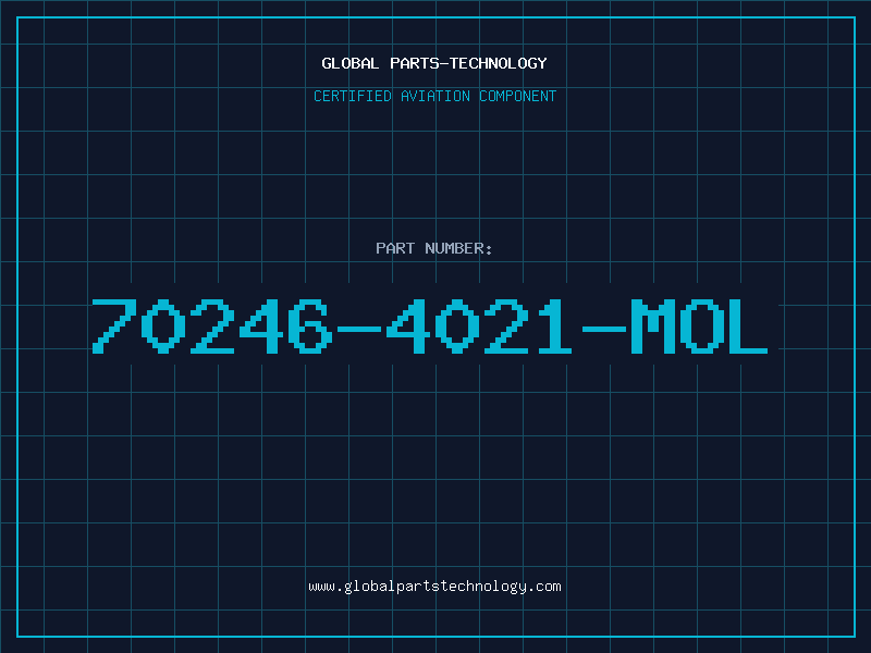 Aviation Part 70246-4021-MOL