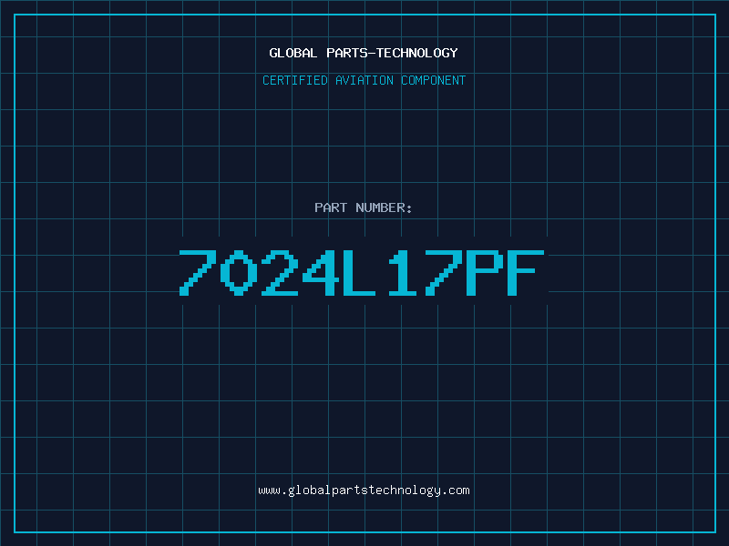 Aviation Part 7024L17PF