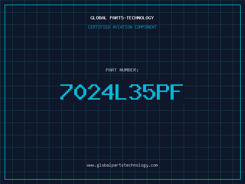 Aviation Part 7024L35PF