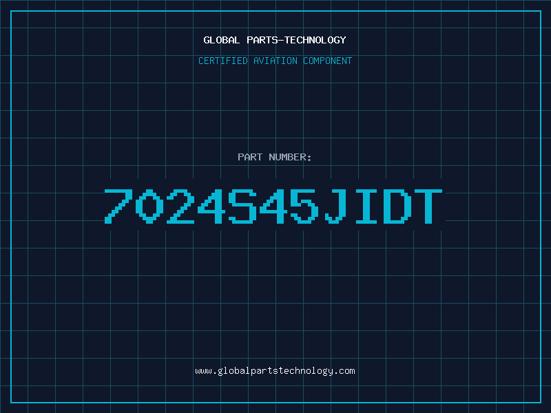 Aviation Part 7024S45JIDT