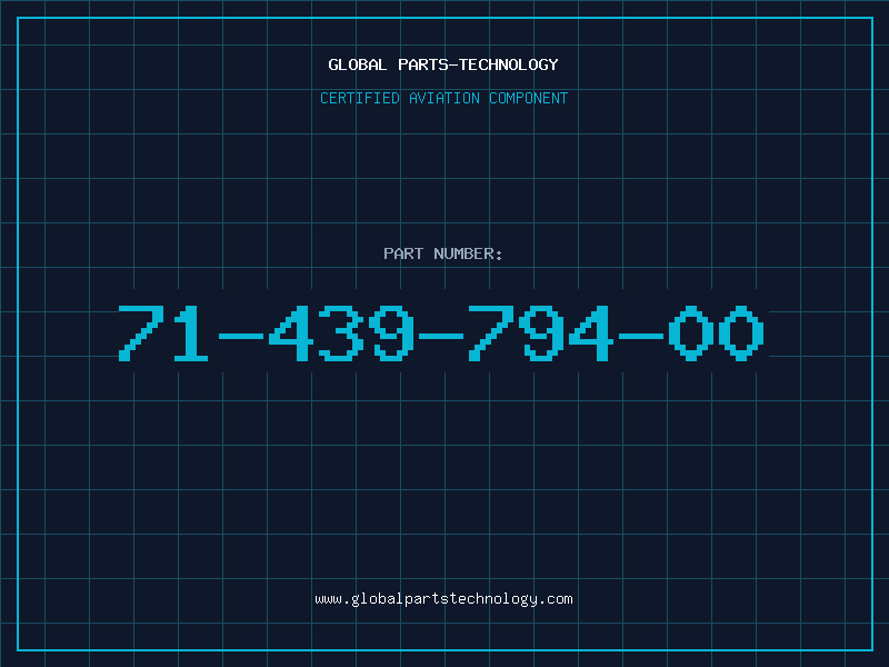 Aviation Part 71-439-794-00