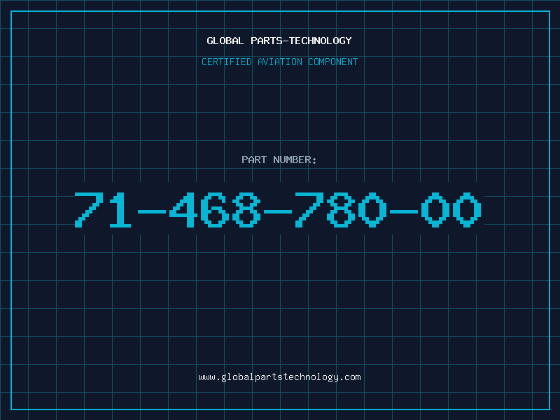 Aviation Part 71-468-780-00