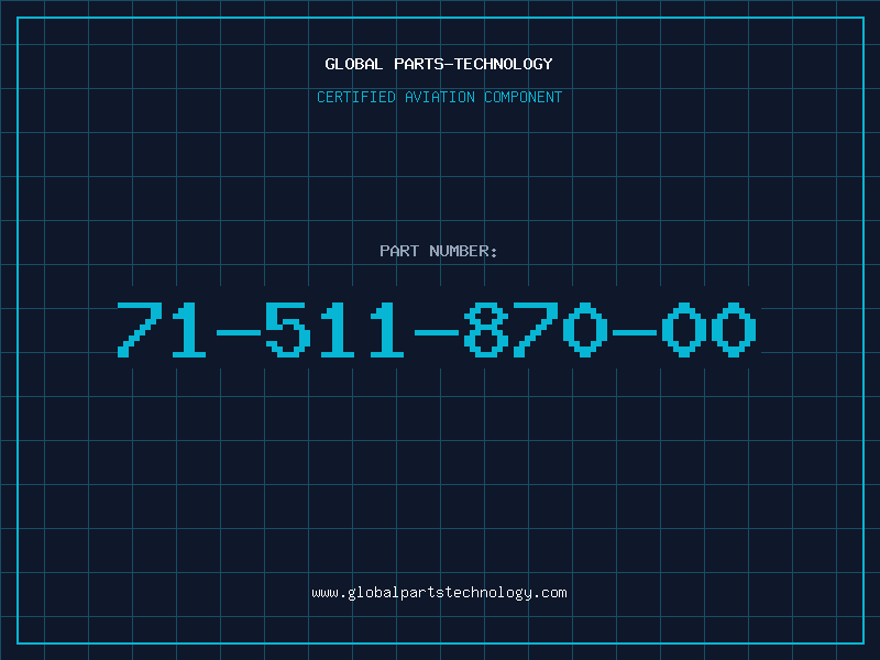 Aviation Part 71-511-870-00