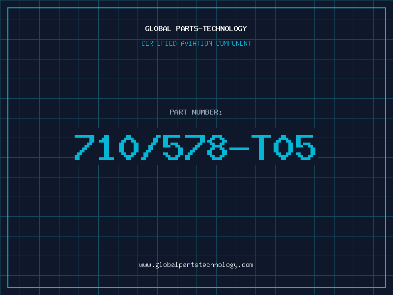 Aviation Part 710/578-T05