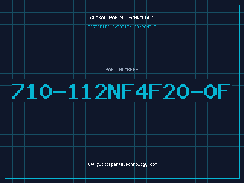 Aviation Part 710-112NF4F20-0F