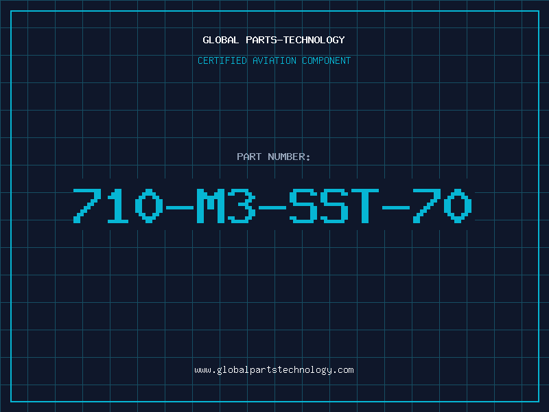 Aviation Part 710-M3-SST-70