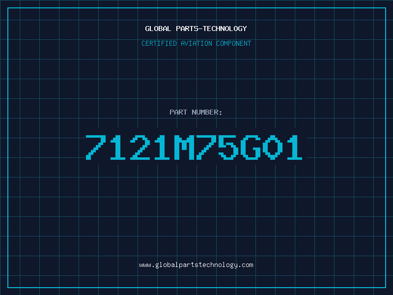 Aviation Part 7121M75G01