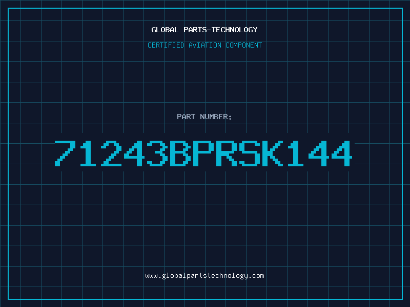 Aviation Part 71243BPRSK144