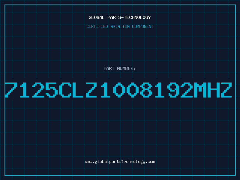 Aviation Part 7125CLZ1008192MHZ