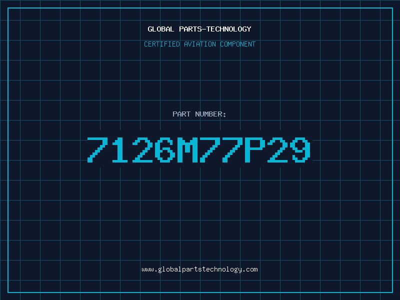 Aviation Part 7126M77P29
