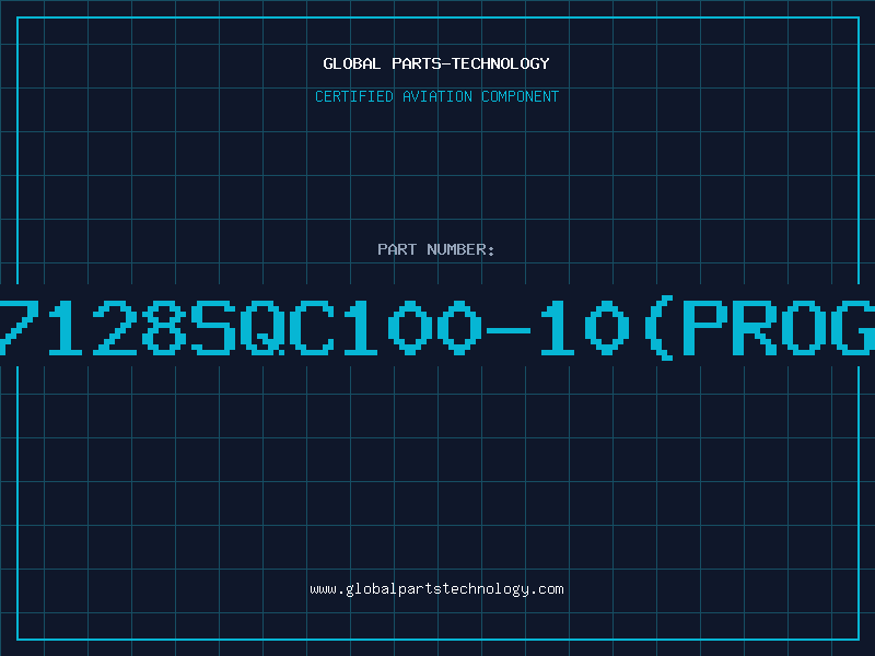Aviation Part 7128SQC100-10(PROG