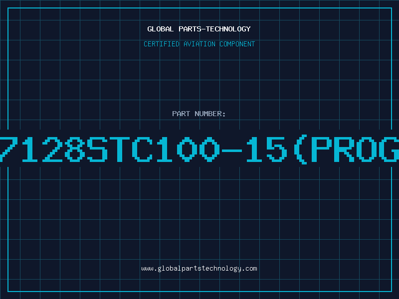 Aviation Part 7128STC100-15(PROG