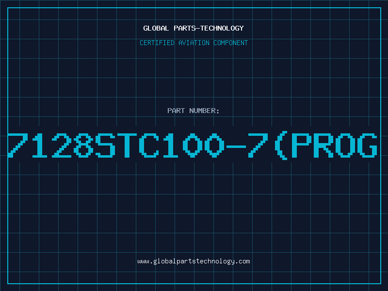 Aviation Part 7128STC100-7(PROG