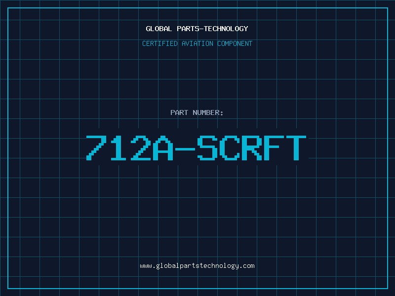 Aviation Part 712A-SCRFT