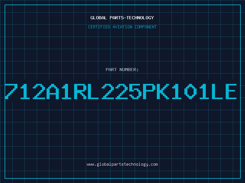Aviation Part 712A1RL225PK101LE