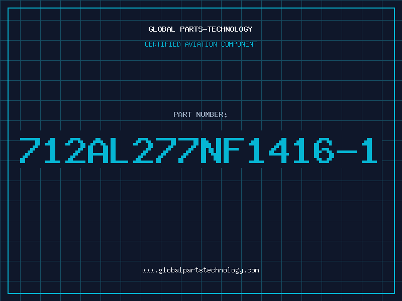 Aviation Part 712AL277NF1416-1