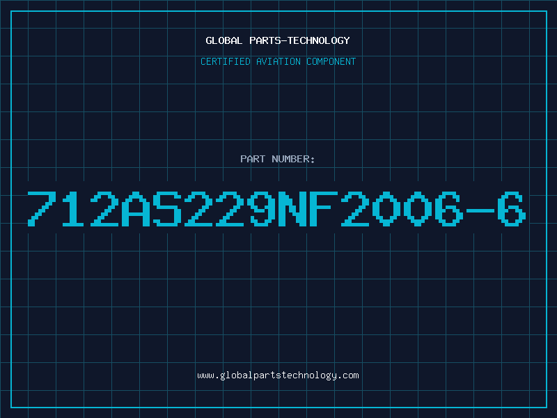Aviation Part 712AS229NF2006-6