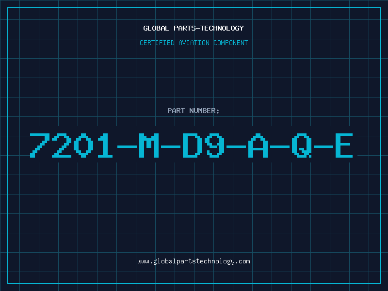 Aviation Part 7201-M-D9-A-Q-E