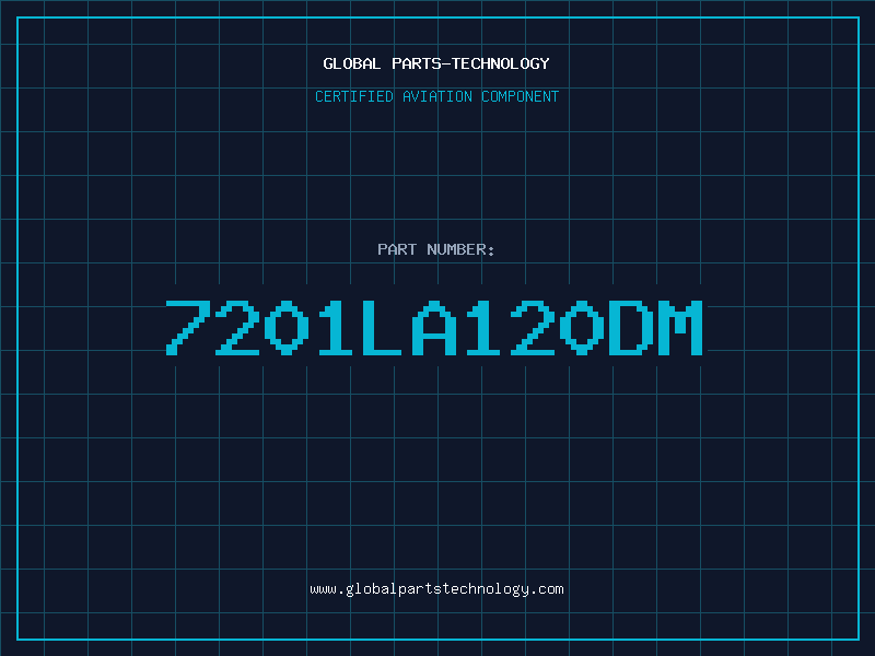 Aviation Part 7201LA120DM