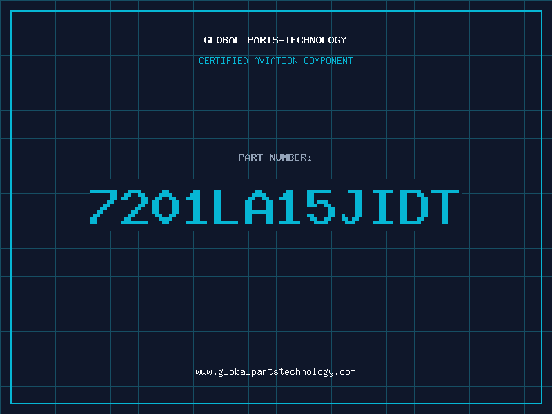 Aviation Part 7201LA15JIDT
