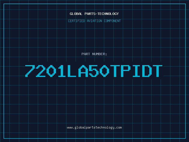 Aviation Part 7201LA50TPIDT