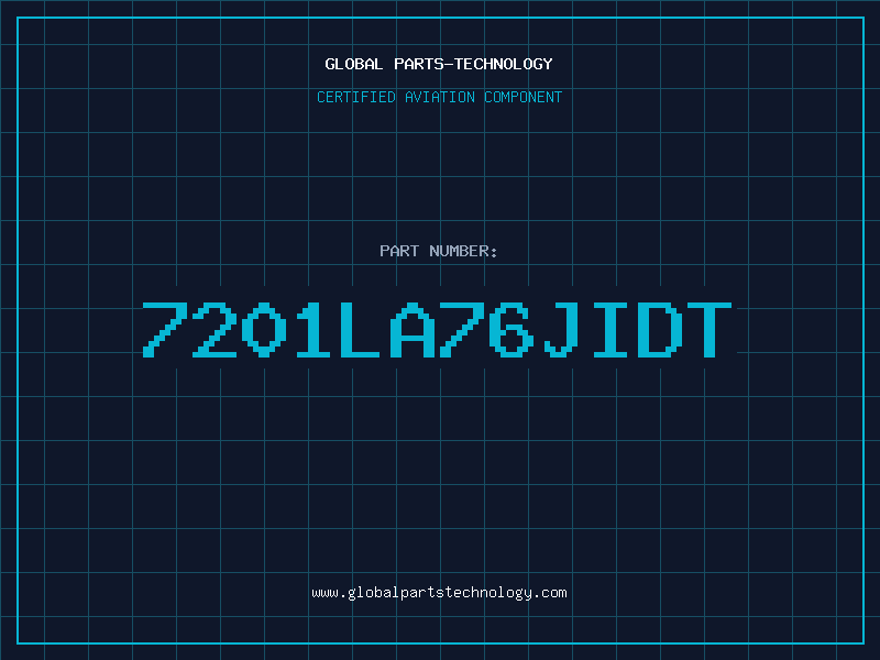 Aviation Part 7201LA76JIDT