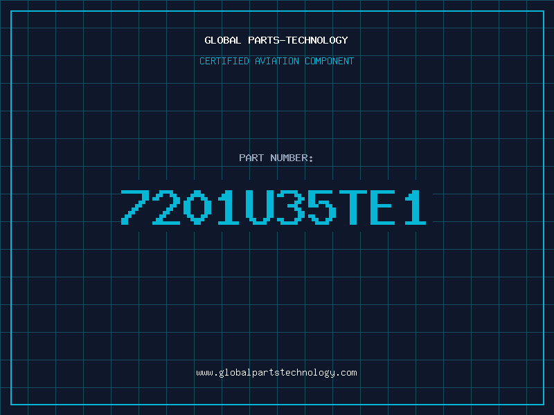 Aviation Part 7201U35TE1