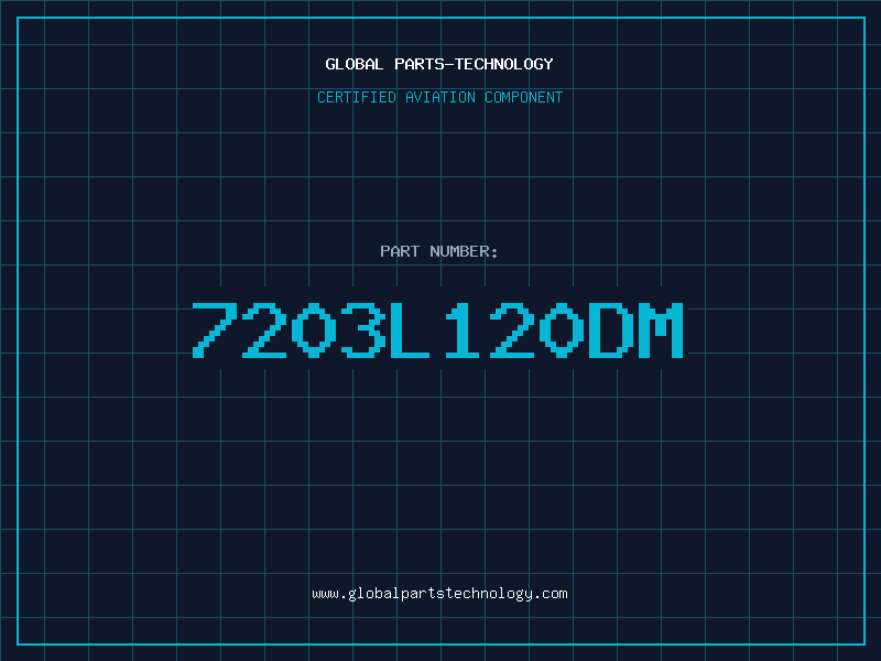 Aviation Part 7203L120DM