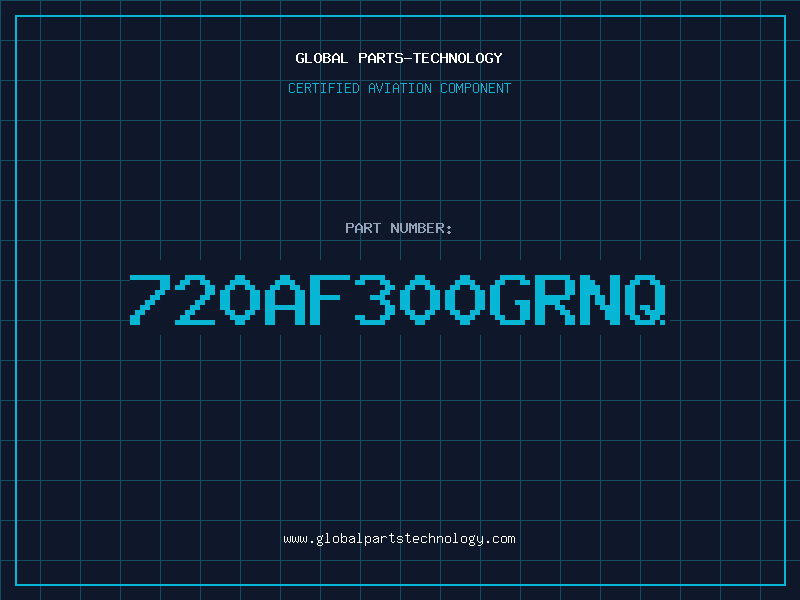 Aviation Part 720AF300GRNQ