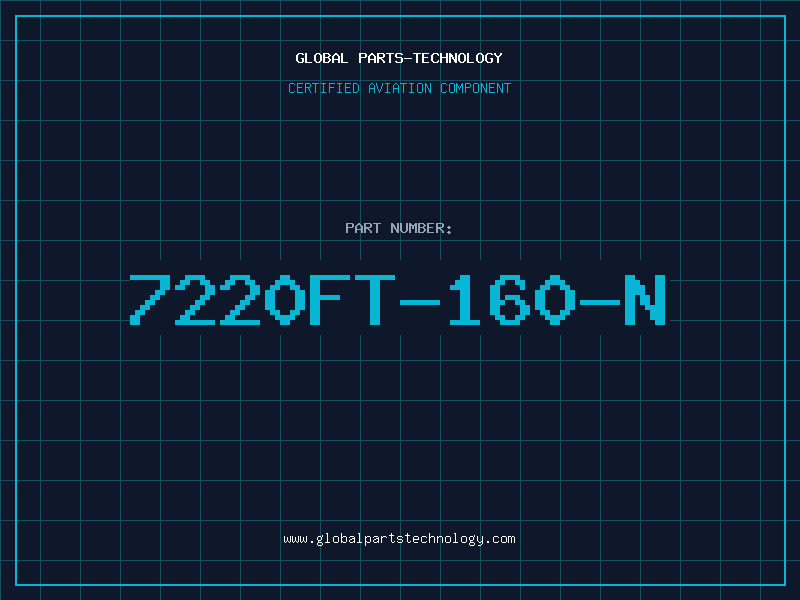 Aviation Part 7220FT-160-N
