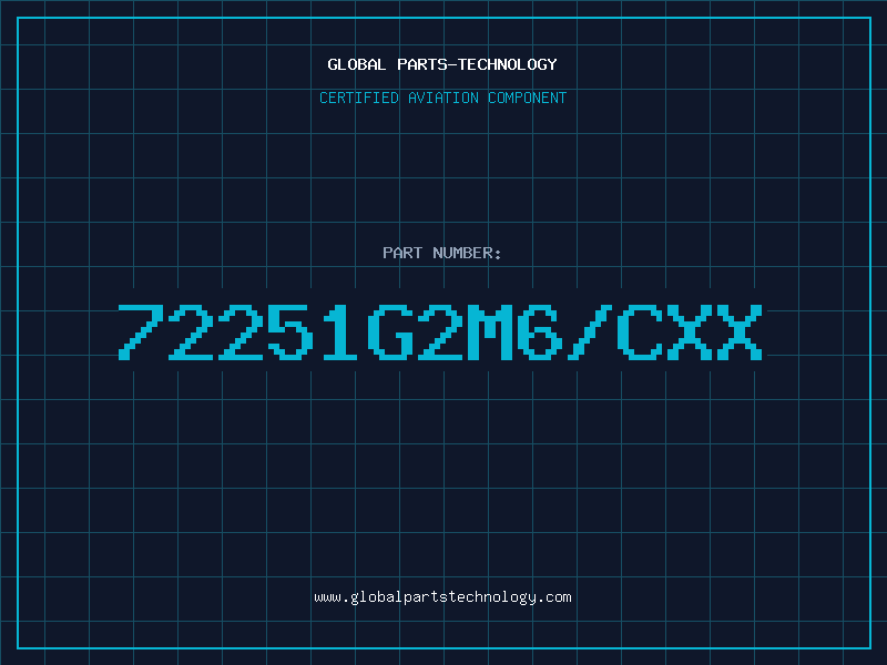 Aviation Part 72251G2M6/CXX